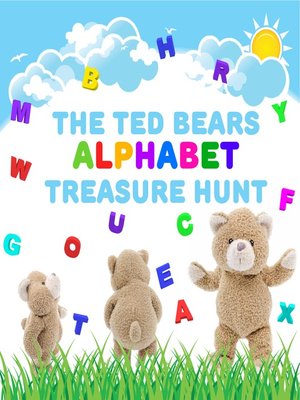 cover image of The Ted Bears Alphabet Treasure Hunt